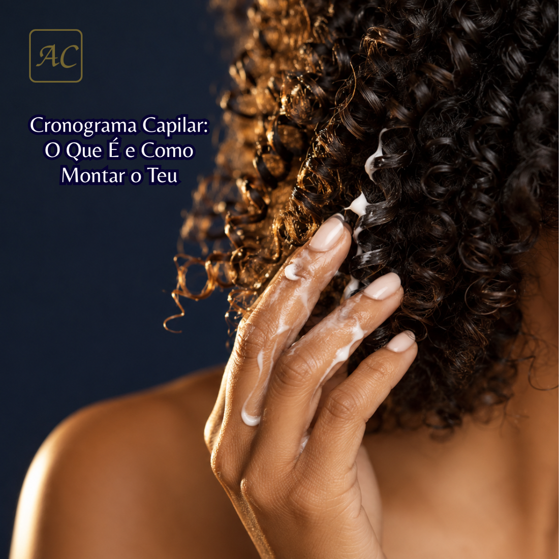 Cronograma Capilar: O Que É e Como Montar o Teu - Armazém da Cosmética